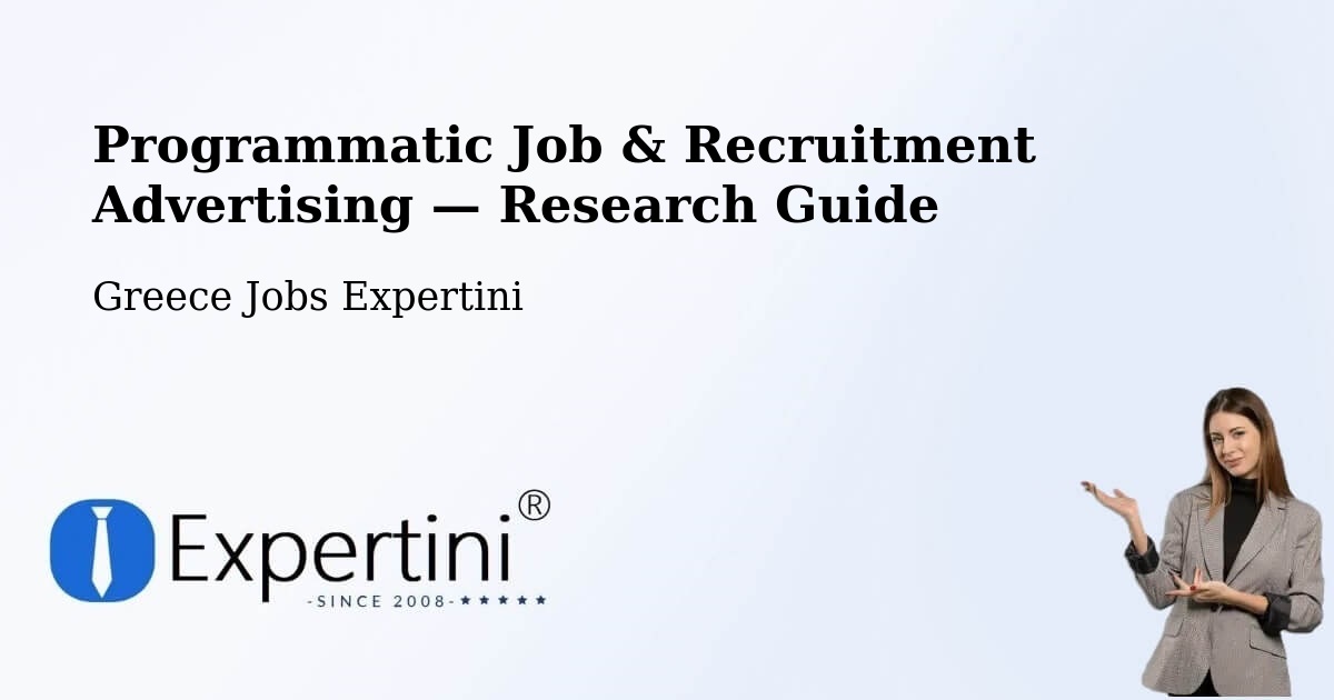 Programmatic Job & Recruitment Advertising — Research Guide – Sofádes