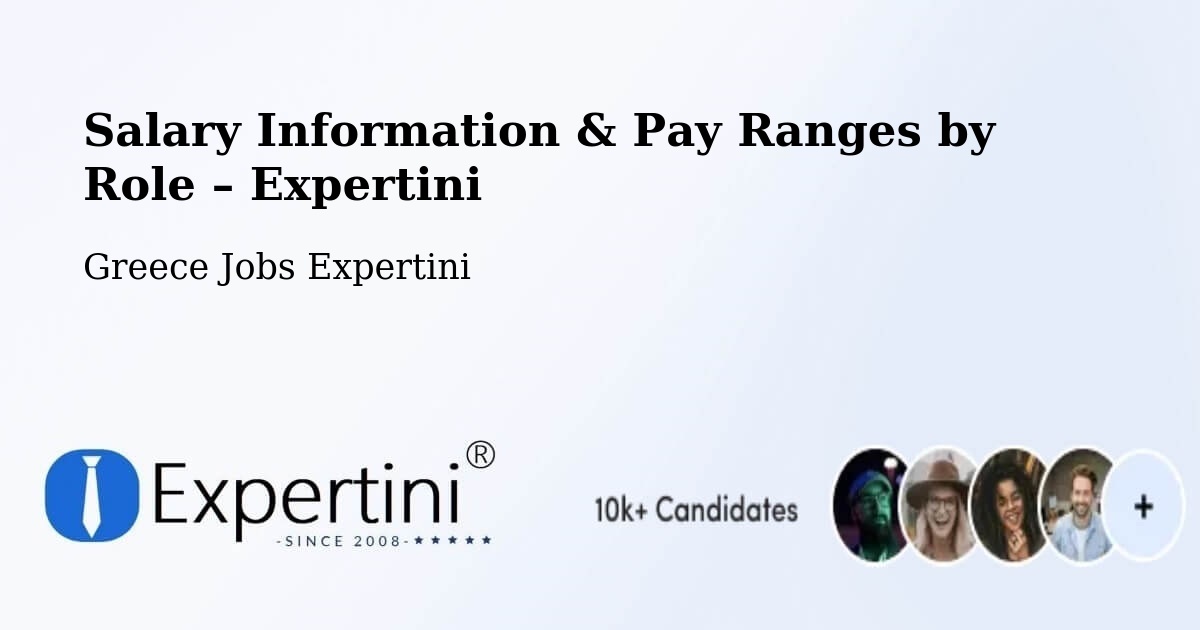 Salary Information & Pay Ranges – Sofádes - Sofádes, Greece Jobs Expertini